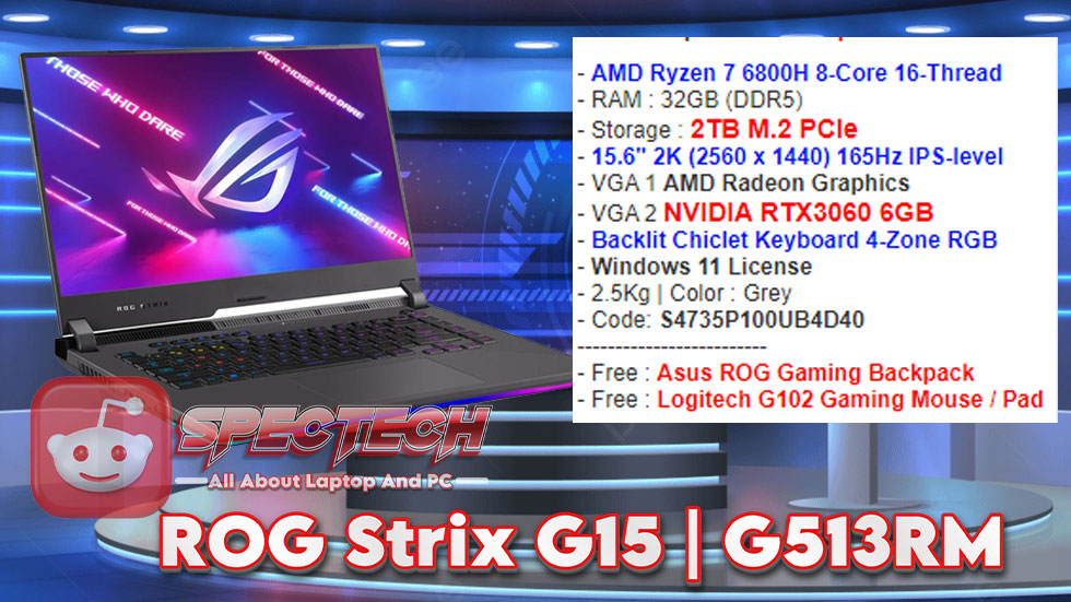 Laptop Asus ROG Strix G15 | G513RM Cocok Untuk Gamers