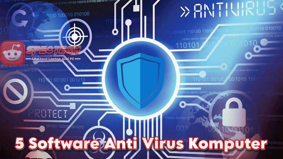 5 Software Antiirus Komputer Dari Zaman Dulu Sampai Sekarang