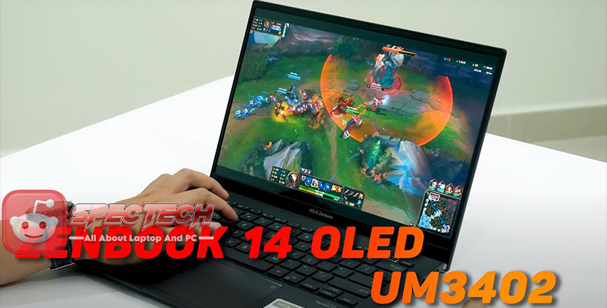 ASUS ZenBook 14 UM3402YA: Laptop Ringan dan Tangguh