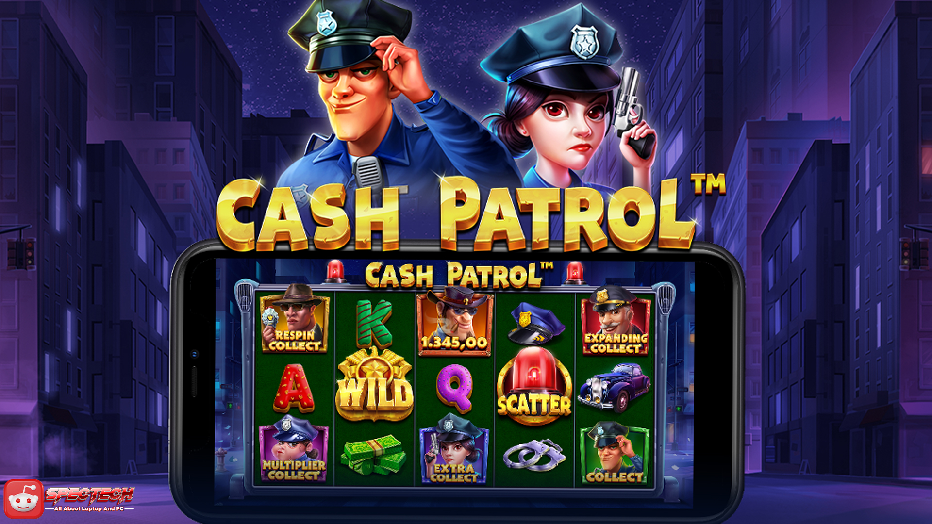 Slot Cash Patrol: Strategi Jitu Meraih Jackpot di Situs Resmi Slot