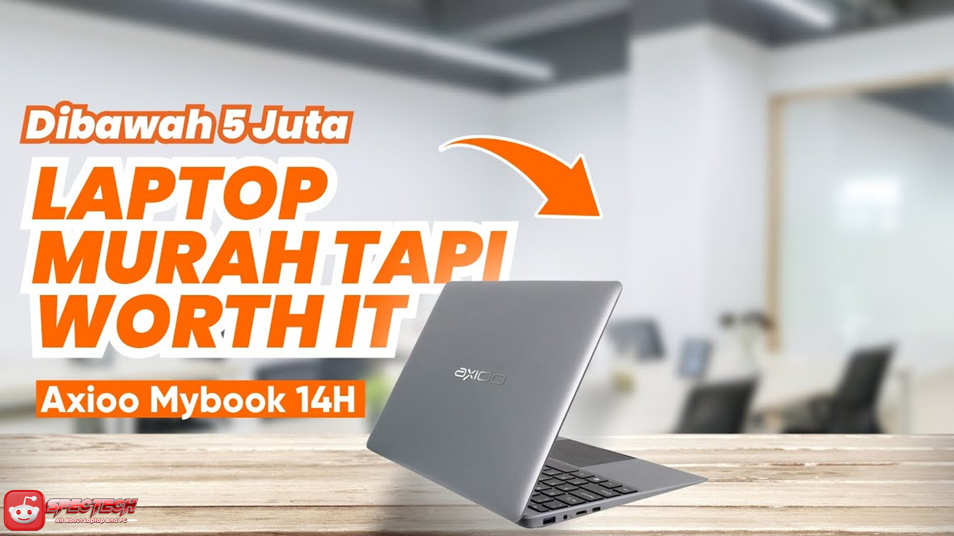 Axioo MyBook 14H: Laptop Mahasiswa Praktis Harga Terjangkau