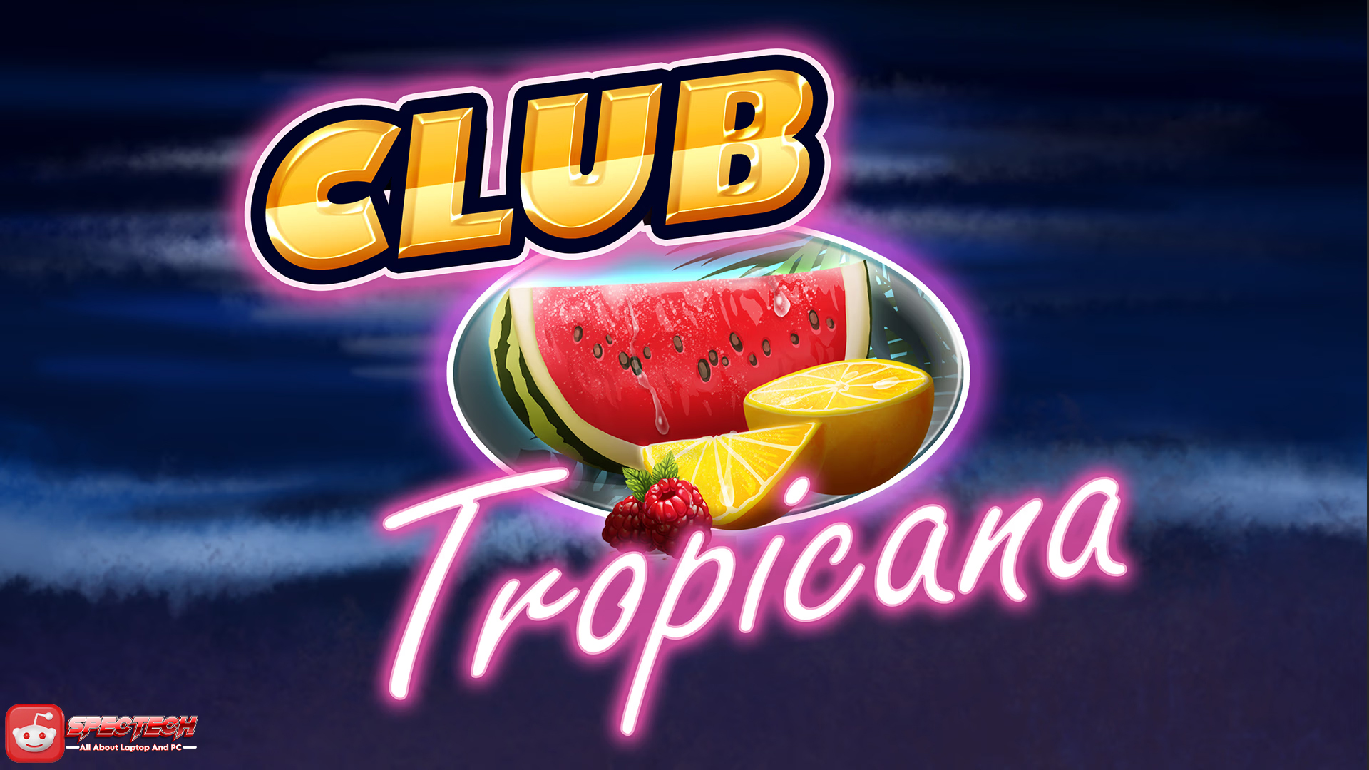 Jadi Paham 4 Sorotan Slot Club Tropicana yang Melekat Kuat